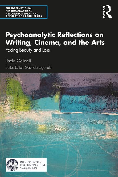 bokomslag Psychoanalytic Reflections on Writing, Cinema and the Arts