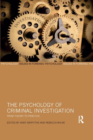 Andy Griffiths, Rebecca Milne - Psychology of Criminal Investigation, Häftad