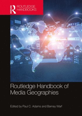 bokomslag Routledge Handbook of Media Geographies