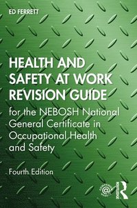 bokomslag Health and Safety at Work Revision Guide