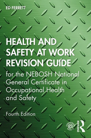 Ed Ferrett - Health and Safety at Work Revision Guide, Häftad