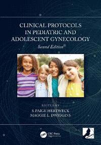 bokomslag Clinical Protocols in Pediatric and Adolescent Gynecology