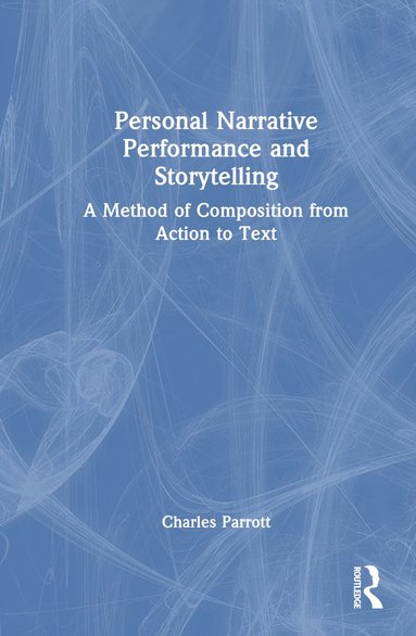 bokomslag Personal Narrative Performance and Storytelling