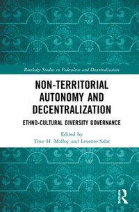 bokomslag Non-Territorial Autonomy and Decentralization