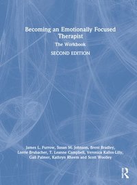 bokomslag Becoming an Emotionally Focused Therapist