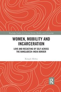 bokomslag Women, Mobility and Incarceration