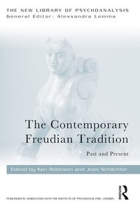 bokomslag The Contemporary Freudian Tradition