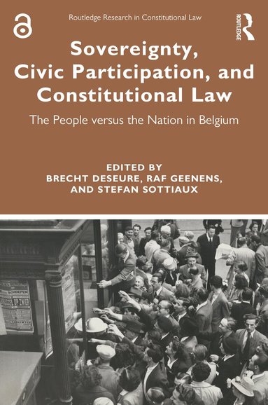 Brecht Deseure, Raf Geenens, Stefan Sottiaux - Sovereignty, Civic Participation, and Constitutional Law, Inbunden