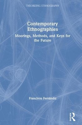 Contemporary Ethnographies 1