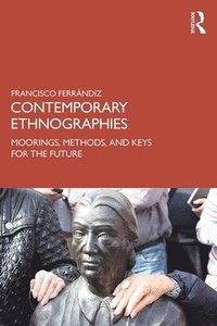 bokomslag Contemporary Ethnographies