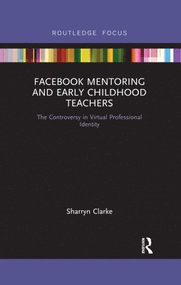 Facebook Mentoring and Early Childhood Teachers 1