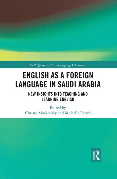 Christo Moskovsky, Michelle Picard - English as a Foreign Language in Saudi Arabia, Häftad