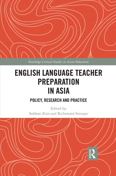 Subhan Zein, Richmond Stroupe - English Language Teacher Preparation in Asia, Häftad