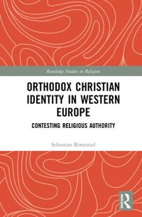 bokomslag Orthodox Christian Identity in Western Europe