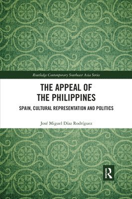 bokomslag The Appeal of the Philippines