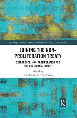 bokomslag Joining the Non-Proliferation Treaty