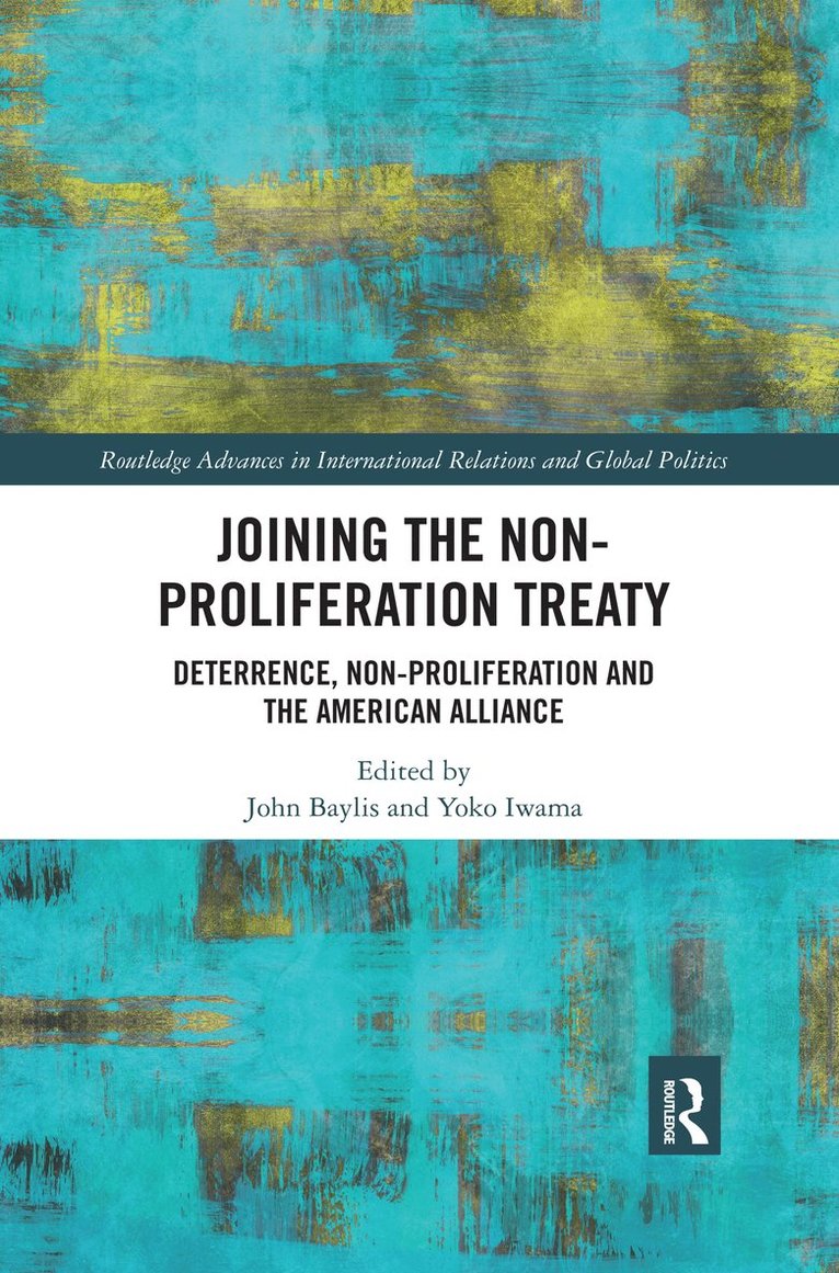 Joining the Non-Proliferation Treaty 1