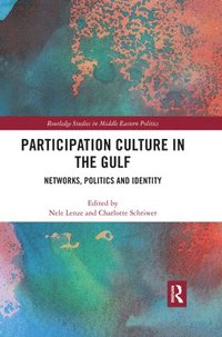 bokomslag Participation Culture in the Gulf