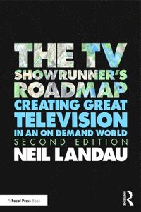 bokomslag The TV Showrunner's Roadmap