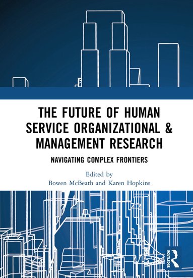 bokomslag Future of Human Service Organizational & Management Research