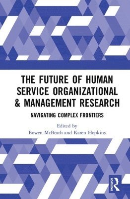 bokomslag The Future of Human Service Organizational & Management Research