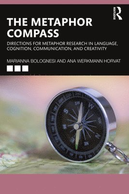 Marianna Bolognesi, Ana Werkmann Horvat - Metaphor Compass, Häftad