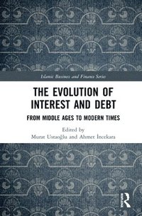 bokomslag The Evolution of Interest and Debt