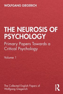 The Neurosis of Psychology 1