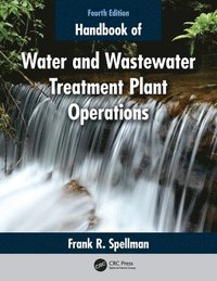 bokomslag Handbook of Water and Wastewater Treatment Plant Operations