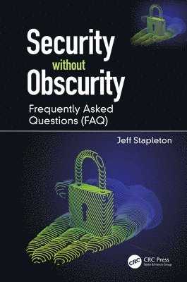 Security without Obscurity 1