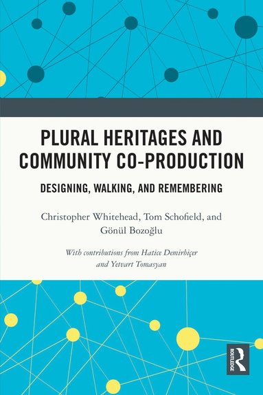 bokomslag Plural Heritages and Community Co-production