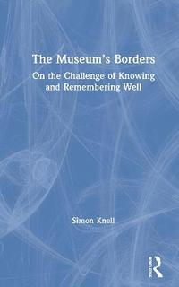 bokomslag The Museums Borders