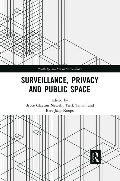 bokomslag Surveillance, Privacy and Public Space