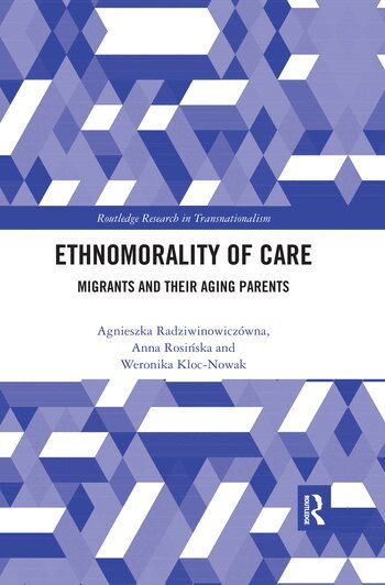 Agnieszka Radziwinowiczówna, Anna Rosińska, Weronika Kloc-Nowak - Ethnomorality of Care, Häftad