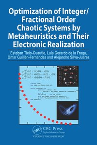 bokomslag Optimization of Integer/Fractional Order Chaotic Systems by Metaheuristics and their Electronic Realization