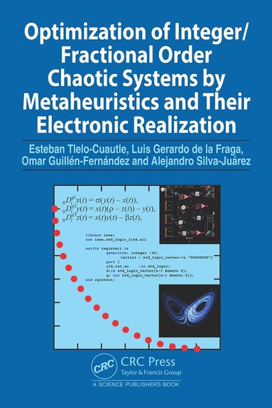 bokomslag Optimization of Integer/Fractional Order Chaotic Systems by Metaheuristics and their Electronic Realization