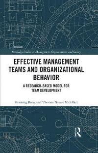 bokomslag Effective Management Teams and Organizational Behavior