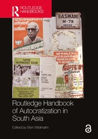 bokomslag Routledge Handbook of Autocratization in South Asia