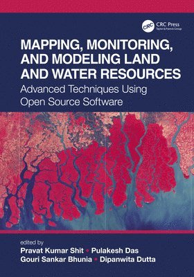 Mapping, Monitoring, and Modeling Land and Water Resources 1