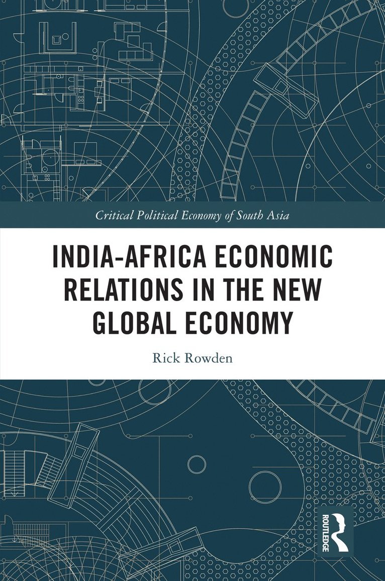 India-Africa Economic Relations in the New Global Economy 1