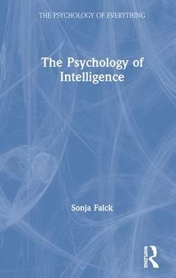 bokomslag The Psychology of Intelligence