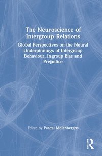 bokomslag The Neuroscience of Intergroup Relations