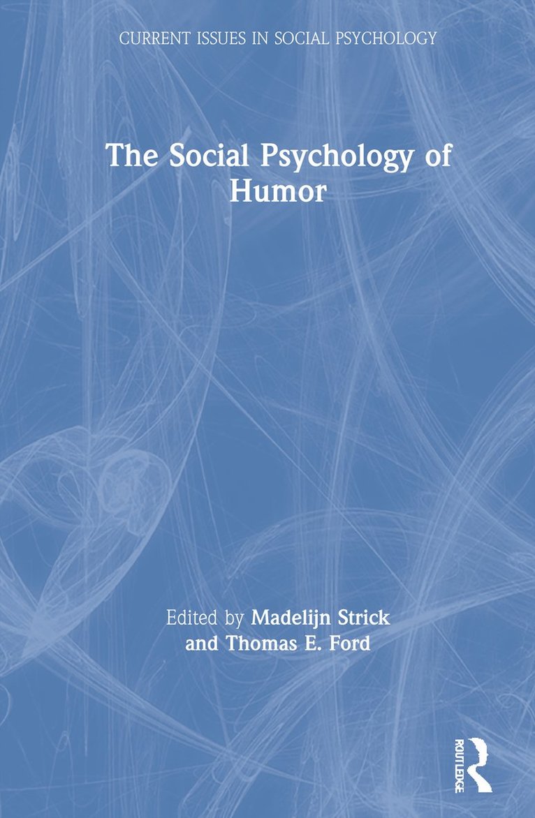 Social Psychology of Humor 1