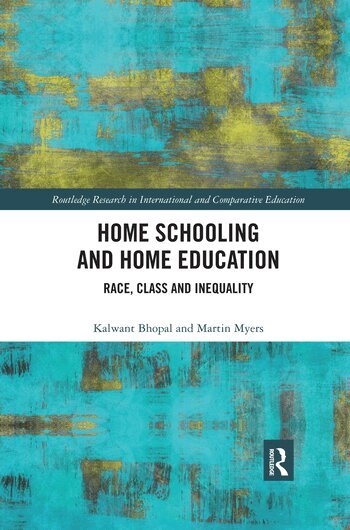 Kalwant Bhopal, Martin Myers - Home Schooling and Home Education, Häftad