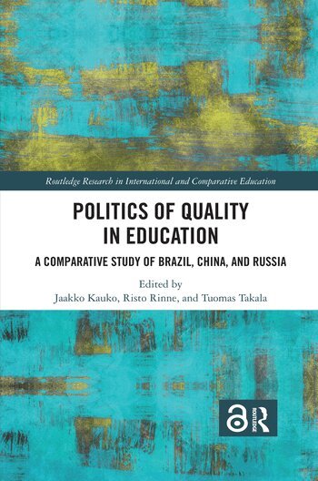 Jaakko Kauko, Risto Rinne, Tuomas Takala - Politics of Quality in Education, Häftad