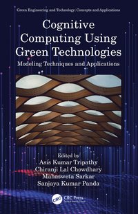 bokomslag Cognitive Computing Using Green Technologies