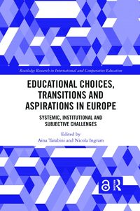 bokomslag Educational Choices, Transitions and Aspirations in Europe