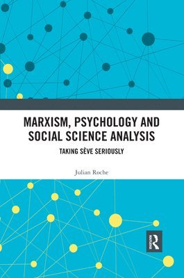 Marxism, Psychology and Social Science Analysis 1