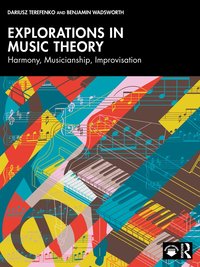 bokomslag Explorations in Music Theory