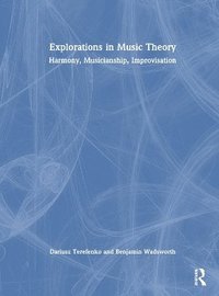 bokomslag Explorations in Music Theory
